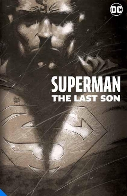 Superman: The Last Son: The Deluxe Edition book