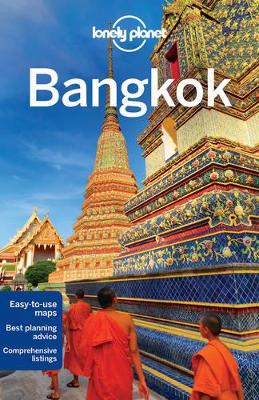 Lonely Planet Bangkok by Lonely Planet