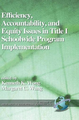 Accountability, Efficiency and Equity by Kenneth K. Wong