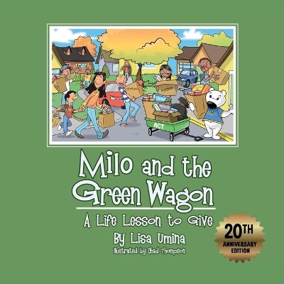 Milo and the Green Wagon by Lisa M Umina