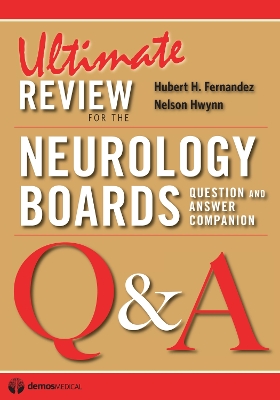 Ultimate Review for the Neurology Boards: Question and Answer Companion book