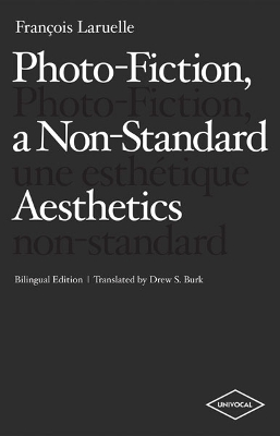 Photo-Fiction, a Non-Standard Aesthetics book