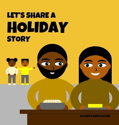 Let's Share a Holiday Story book