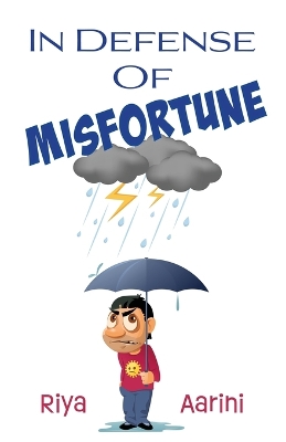 In Defense of Misfortune book