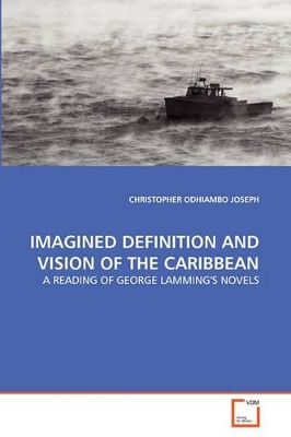 Imagined Definition and Vision of the Caribbean book