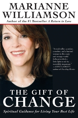 The Gift of Change by Marianne Williamson