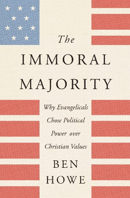 The Immoral Majority book