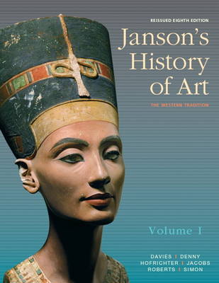 Janson's History of Art, Volume 1 Reissued Edition book