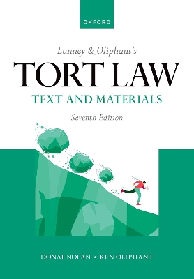 Lunney & Oliphant's Tort Law: Text and Materials book