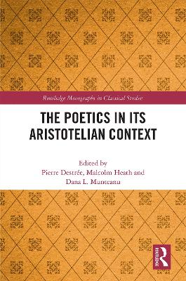 The Poetics in its Aristotelian Context book