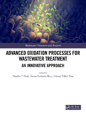 Advanced Oxidation Processes for Wastewater Treatment: An Innovative Approach book