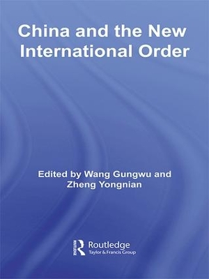 China and the New International Order by Wang Gungwu