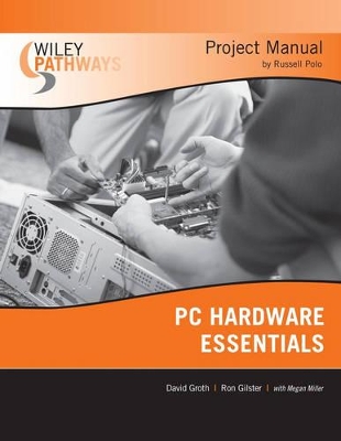 Wiley Pathways PC Hardware Essentials Project Manual book