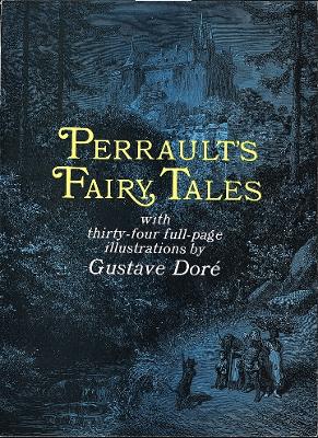 Perrault's Fairy Tales by Charles Perrault