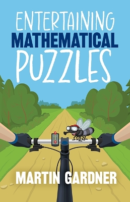 Entertaining Mathematical Puzzles book