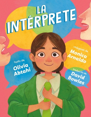 La intérprete (The Interpreter Spanish Edition) by Olivia Abtahi