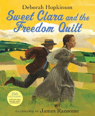 Sweet Clara and the Freedom Quilt book