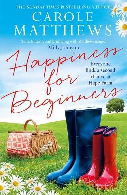 Happiness for Beginners: Fun-filled, feel-good fiction from the Sunday Times bestseller book