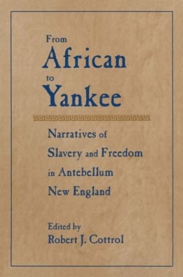 From African to Yankee by Robert J. Cottrol