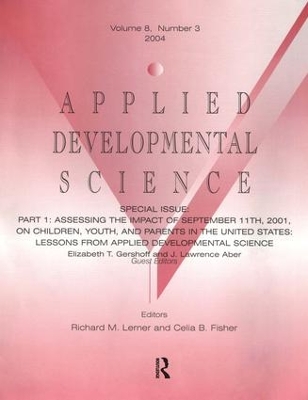 Part I: Assessing the Impact of September 11th, 2001, on Children, Youth, and Parents in the United States book