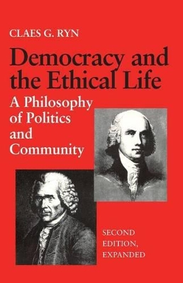 Democracy and the Ethical Life book