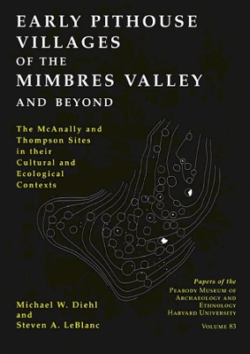 Early Pithouse Villages of the Mimbres Valley and Beyond book