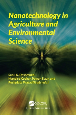 Nanotechnology in Agriculture and Environmental Science book