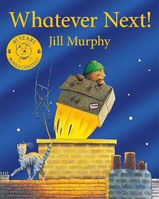 Whatever Next!: 40th Anniversary Edition book