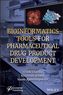 Bioinformatics Tools for Pharmaceutical Drug Product Development book