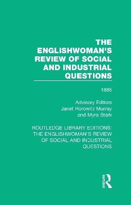 The Englishwoman's Review of Social and Industrial Questions by Janet Murray