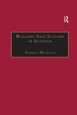 Building Safe Systems in Aviation: A CRM Developer's Handbook book