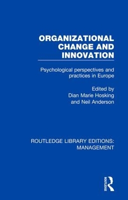 Organizational Change and Innovation by Dian Marie Hosking