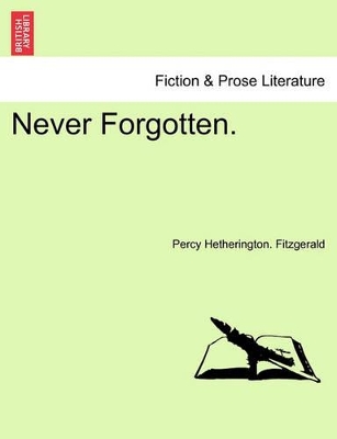 Never Forgotten. book