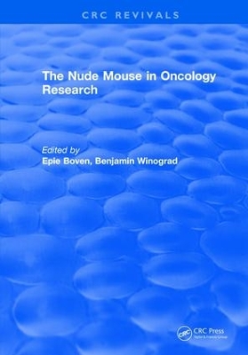 Nude Mouse in Oncology Research by Epie Boven