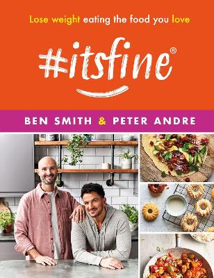 #ItsFine: Lose weight eating the food you love book