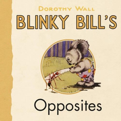 Blinky Bill's Opposites book