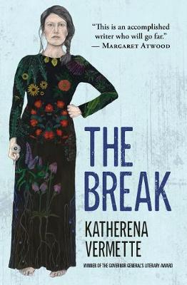 Break by Katherena Vermette