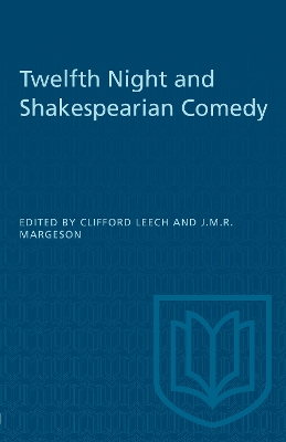 Twelfth Night and Shakespearian Comedy book