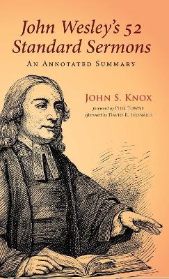 John Wesley's 52 Standard Sermons by John S Knox