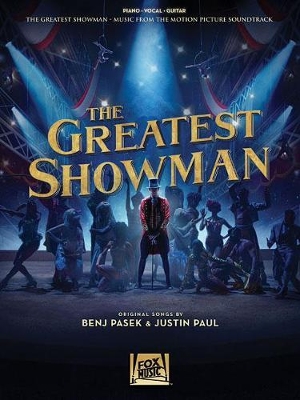 Greatest Showman - Piano, Vocal & Guitar book