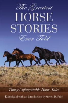 Greatest Horse Stories Ever Told book