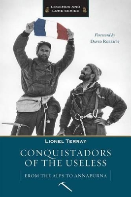 Conquistadors of the Useless book