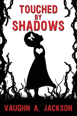 Touched by Shadows book