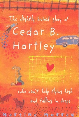Slightly Bruised Glory of Cedar B. Hartley book