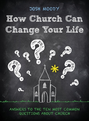 How Church Can Change Your Life book