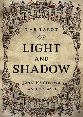 The Tarot of Light and Shadow book