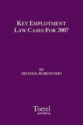 Key Employment Law Cases for 2007 book