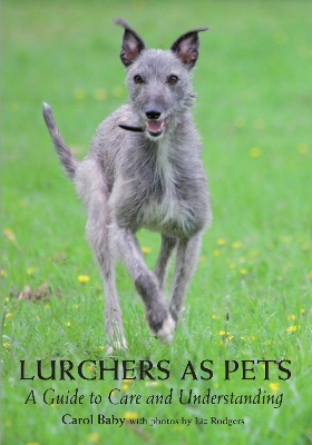 Lurchers as Pets book