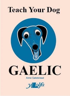 Teach Your Dog Gaelic book