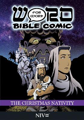 The Christmas Nativity: Word for Word Bible Comic: NIV Translation book